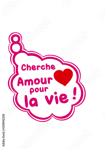 cherche amour pour vie expression phrase romantique