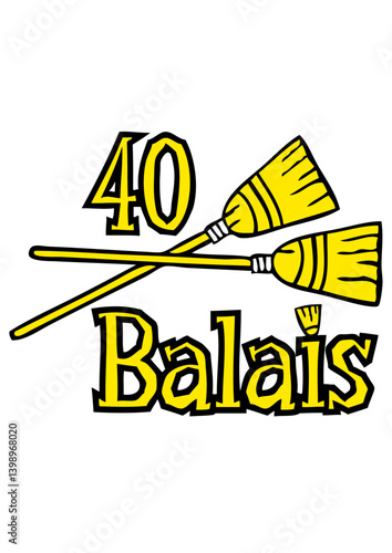 40 balais ans anniversaire
