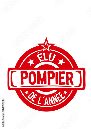 pompier elu meilleur annee tampon
