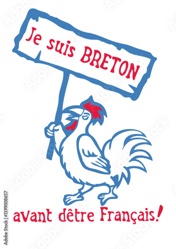 breton avant etre Français coq embleme pancarte humour