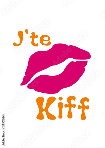 j te kiff declaration amour bisous levre bouche
