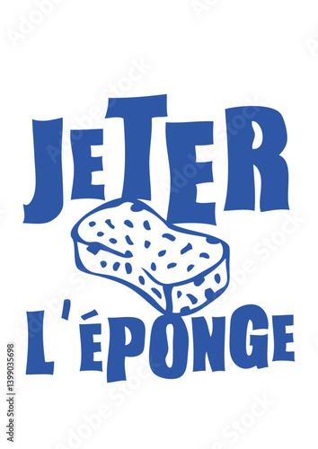 jeter eponge expression