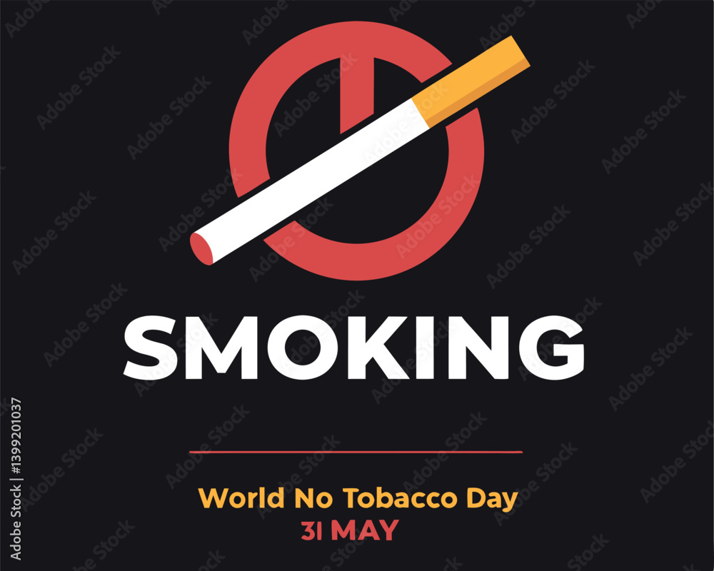 Black World No Tobacco Day Banner with Red No Smoking Symbol. Black World No Tobacco Day Banner with Red No Smoking Symbol.