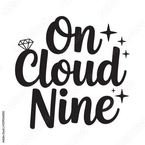 Cloud Nine Text Design with Diamond Ring Graphic