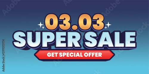 03.03 Super Sale Event Banner with Special Offer