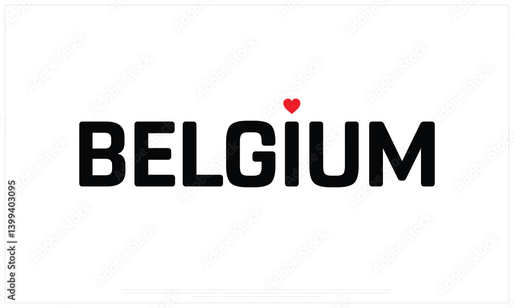 I love Belgium, I love Belgium typographic design with flag typography and heart on white background, Vector design of I love Belgium, Belgium National Day Design I love Belgium, I love Belgium typographic design with flag typography and heart on white background, Vector design of I love Belgium, Belgium National Day Design