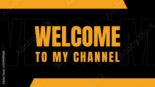 The words Welcome to My Chanel with animation and neon nuances, can be used for video openings