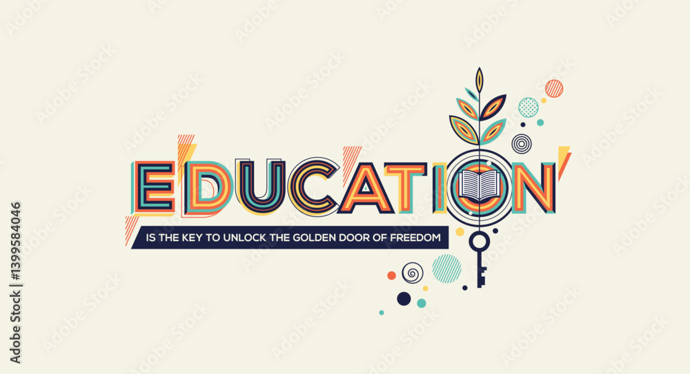 Obraz premium Education quote in geometrical style. Education concept in modern typography. 