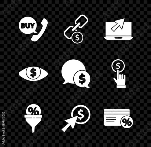 Set Phone and speech bubble with Buy, Chain link coin, Laptop cursor, Lead management, Cursor, Discount card percent, Eye dollar and Speech icon. Vector