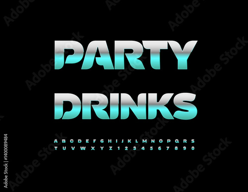 Vector Holiday Advertisement Party Drinks. Modern Glossy Font. Stylish Alphabet Letters and Numbers set.