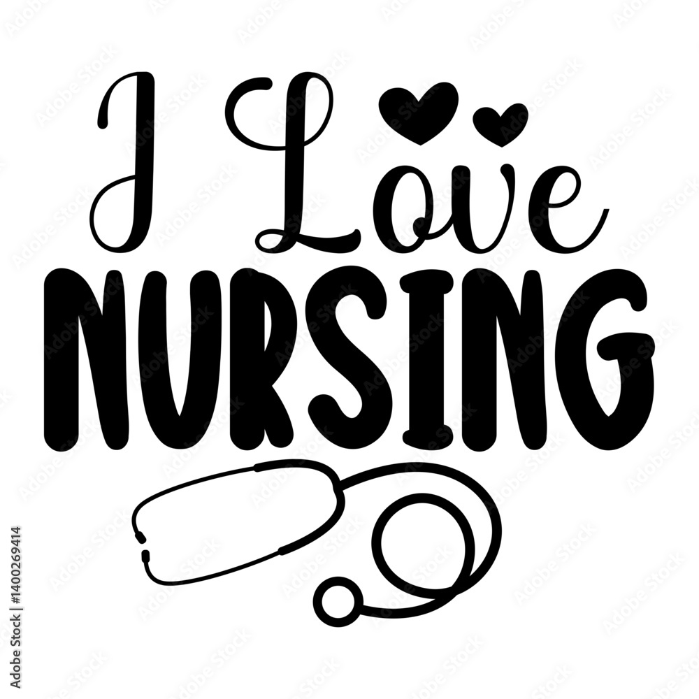 Obraz premium I love nurning Svg