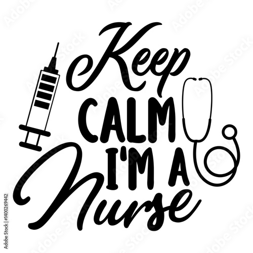 keep calm im a nurse Svg