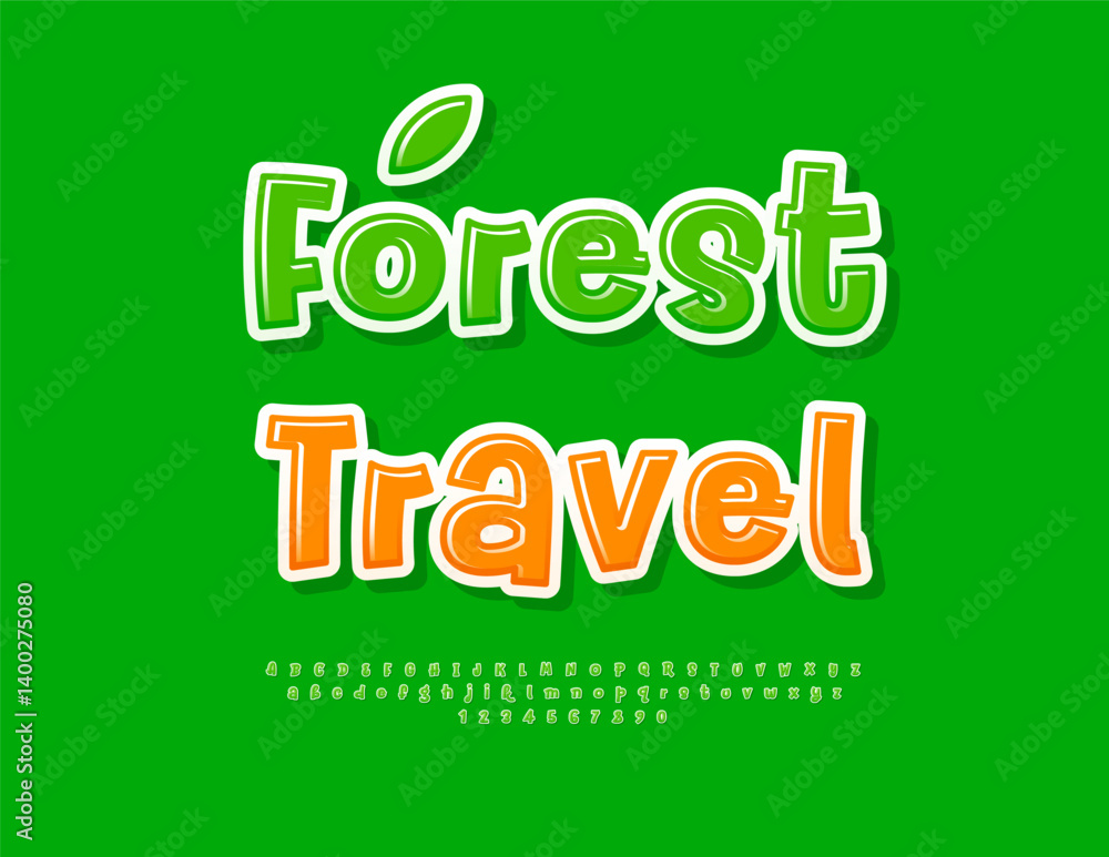 Vector Healthy template Forest Travel with Green Glossy Font. Trendy Decorative Alphabet Letters and Numbers set. Vector Healthy template Forest Travel with Green Glossy Font. Trendy Decorative Alphabet Letters and Numbers set.