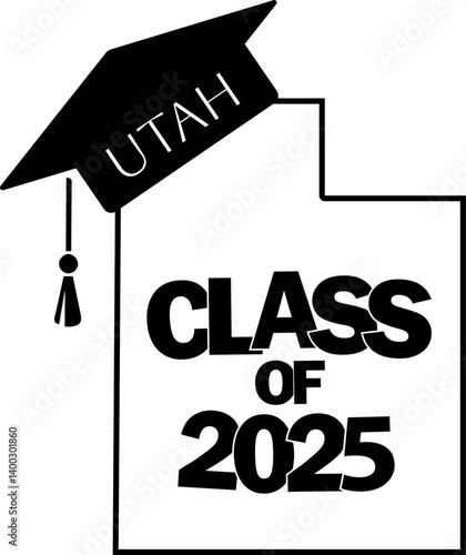 Class of 2025 graduation vector design Utah state silhouette.