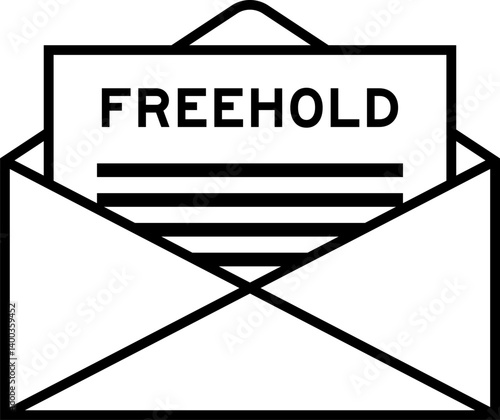 Envelope and letter sign with word freehold as the headline