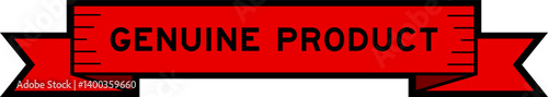 Ribbon label banner with word genuine product in red color on white background