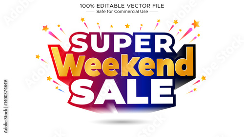 Super Weekend Sale Offer Deal Concept.