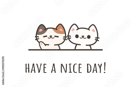 Two adorable cartoon cats wishing you a nice day with a wave, Cute cat greeting card