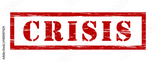 Crisis word red stamp, imprint silhouette isolated on white. Framed text of grunge style for overlay. Vector clipart warning title for world economic, financial and stock market crisis news.