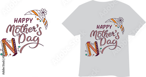 Happy mother's day typhography t-shirt design	