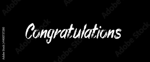 Congratulations quotes, typography, posters and other uses of fashion, art, designs for prints, posters, cards, t shirt, coffee mug hoodies etc.