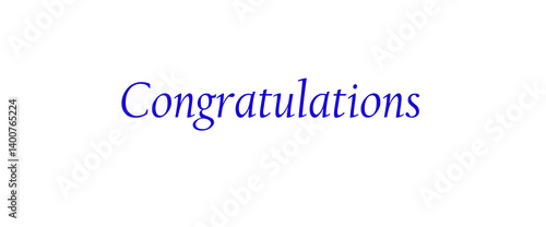 Congratulations quotes, typography, posters and other uses of fashion, art, designs for prints, posters, cards, t shirt, coffee mug hoodies etc.