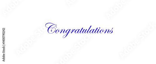 Congratulations quotes, typography, posters and other uses of fashion, art, designs for prints, posters, cards, t shirt, coffee mug hoodies etc.