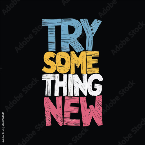 Graffiti Style Typography Motivational T-Shirt Design – Urban Street Art Inspiration Tee