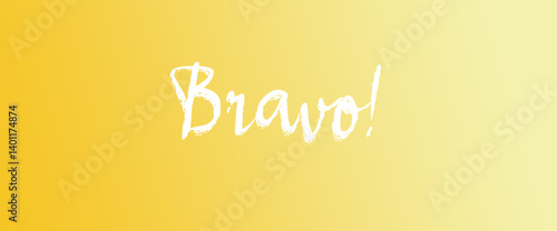Bravo motivational quotes, typography, posters and other uses of fashion, art, designs for prints, posters, cards, t shirt, coffee mug hoodies etc.