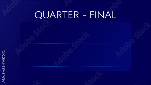display of quarterfinal matches in a sports tournament