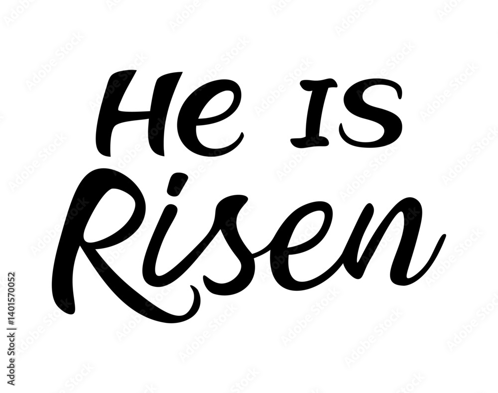 He is risen. Hand drawn calligraphy lettering for the Easter holidays. Concept of a Christian religious card He is risen. Hand drawn calligraphy lettering for the Easter holidays. Concept of a Christian religious card