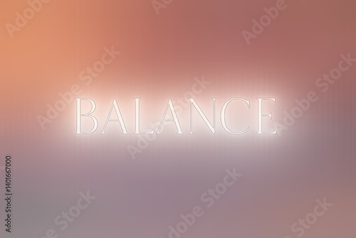 Soft gradient with the word 'balance' in white neon light on a muted background