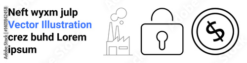 Factory with chimneys emitting smoke, secure padlock, dollar sign in a circle. Ideal for industry, safety, economy, finances, manufacturing, environmental concepts abstract line flat metaphor