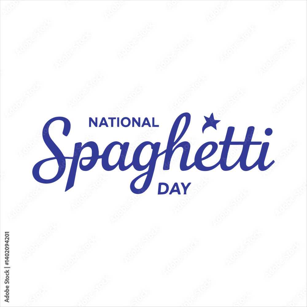 National Spaghetti Day Typography Design,Spaghetti Day Calligraphy Text Illustration,Elegant Spaghetti Day Lettering Vector,National Spaghetti Day Minimalist Design,Spaghetti Day Script Font Text Art National Spaghetti Day Typography Design,Spaghetti Day Calligraphy Text Illustration,Elegant Spaghetti Day Lettering Vector,National Spaghetti Day Minimalist Design,Spaghetti Day Script Font Text Art