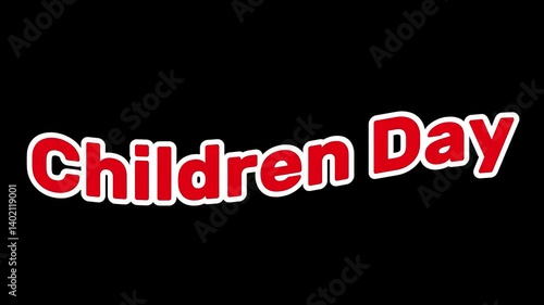 Children day is a 3D animated 4K video on black background, highlighting colorful text-based animation to celebrate children day with playful, kid-friendly energy.
