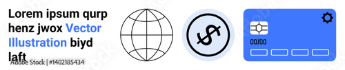 Globe, dollar coin, credit card graphic symbolizing commerce, international trade, and online transactions. Ideal for finance, banking, global economy, e-commerce fintech internet security simple