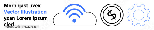 Cloud with wireless lines, dollar sign in black circle, and gear outline. Ideal for connectivity, finance, innovation, technology, digital transformation, business strategy abstract line flat