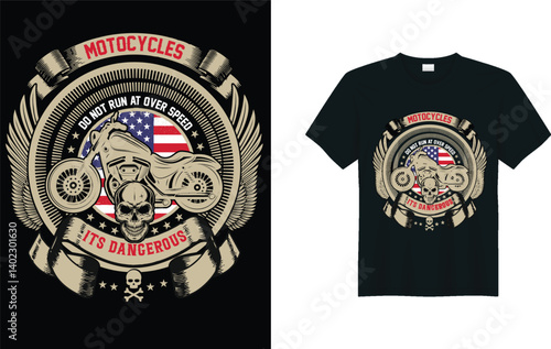 Motorcycle retro vintage emblem and abstract graphic t-shirt design vector illustration, ‘’  MOTORCYCLES DO NOT RUN AT OVER SPEED ITS DANGEROUS.’’