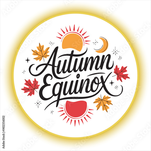 Autumn Equinox Calligraphy with Fall Leaves and Sun,Elegant Autumn Equinox Typography with Seasonal Elements,Handwritten Autumn Equinox Script with Maple Leaves,Fall Season Equinox Celebration Design 