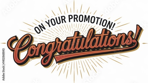 Vintage styled congratulations design for professional advancement celebration