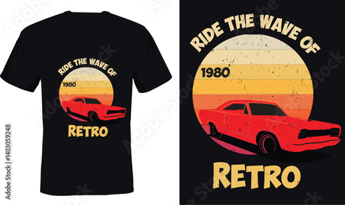 Ride the Wave – 1980s Retro Vibe T-Shirt Design
