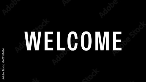 Animated text graphic design Welcome with horizontal lines appearing. Modern introduction concept.