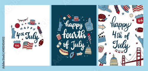 4th July Independence day banners, greeting cards, posters collection decorated with lettering quotes and doodles. US holidays invitation, template design. EPS 10