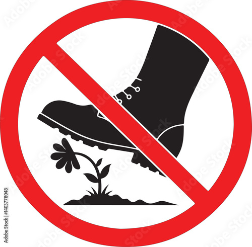 DO NOT STEP ON FLOWERS sign.