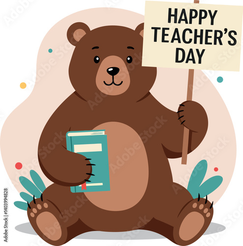Cute bear holding a book and a sign wishing Happy Teachers Day in flat vector art
