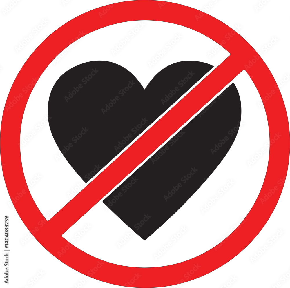NO LOVE crossed out sign. Black heart icon in circle NO LOVE crossed out sign. Black heart icon in circle