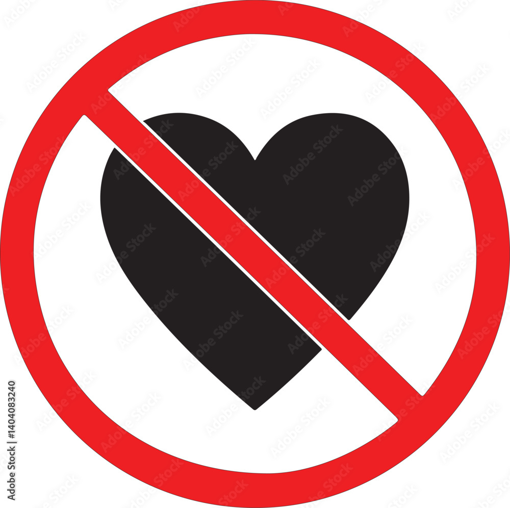 NO LOVE crossed out sign. Black heart icon in circle NO LOVE crossed out sign. Black heart icon in circle