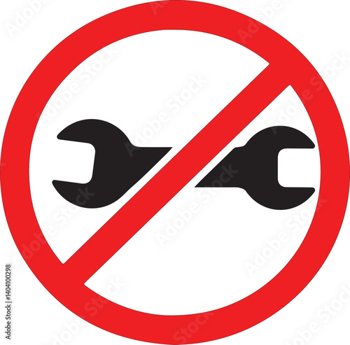 No repair symbol. Prohibition sign