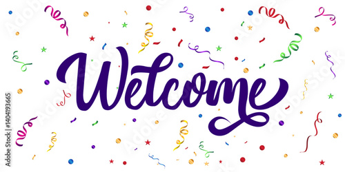 Playful welcome typography with purple lettering surrounded by colorful confetti on a white background, ideal for greeting cards, celebration banners, social media posts, and festive designs