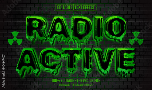 radioactive editable text effect